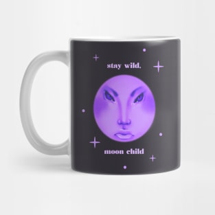 stay wild, moon child Mug